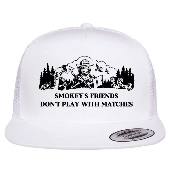 Johnb Wear Smokey’S Friends Don’T Play With Matches Flat Bill Trucker Hat