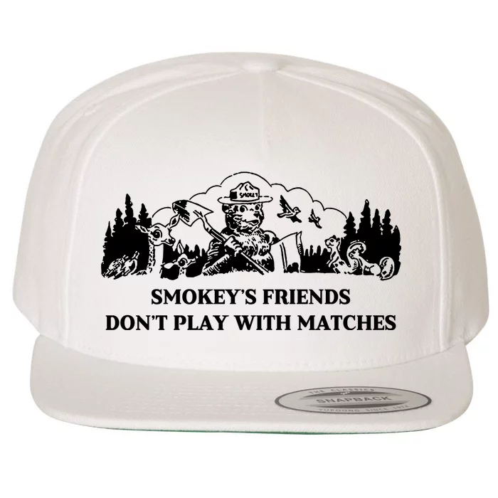 Johnb Wear Smokey’S Friends Don’T Play With Matches Wool Snapback Cap