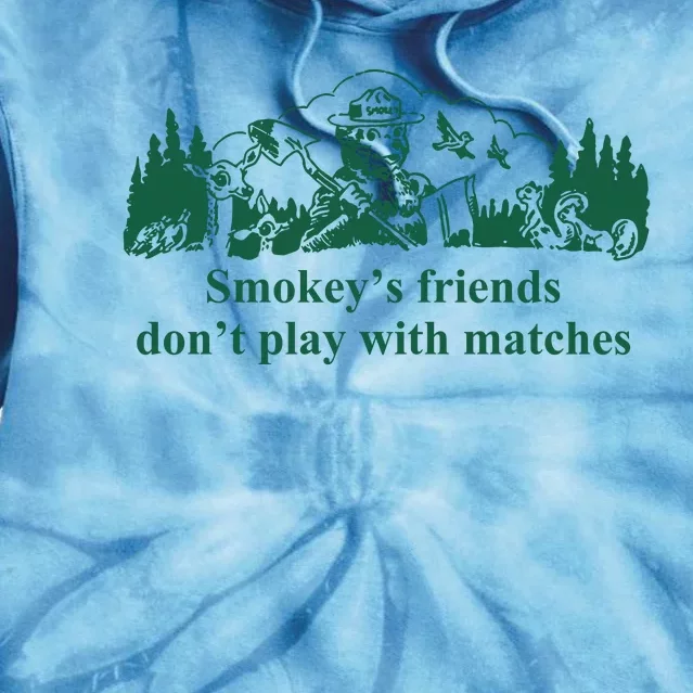 JohnB Wear Smokey’s Friends Don’t Play With Matches Tie Dye Hoodie