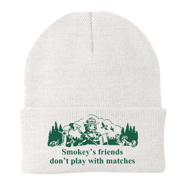 JohnB Wear Smokeys Friends Dont Play With Matches Knit Cap Winter Beanie