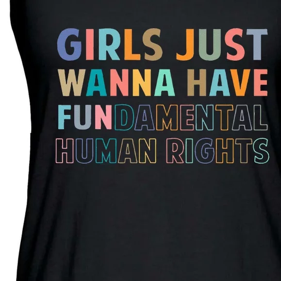 Just Want To Have Fundamental Human Rights Feminist Ladies Essential Flowy Tank