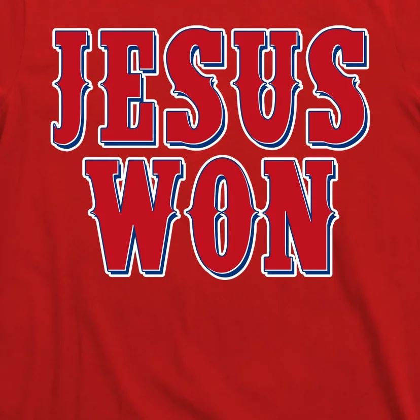 Jesus Won Texas Baseball Fan T-Shirt