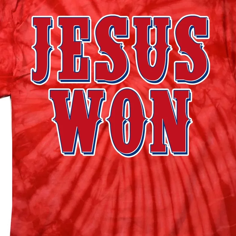 Jesus Won Texas Baseball Fan Tie-Dye T-Shirt