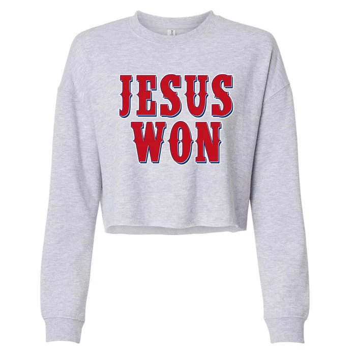 Jesus Won Texas Baseball Fan Cropped Pullover Crew