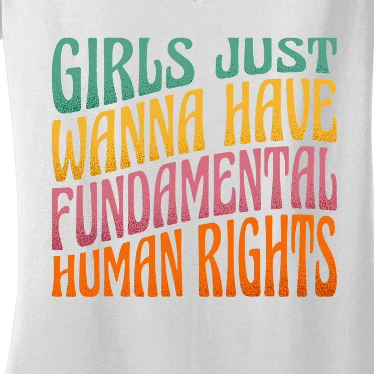 Just Want to Have Fundamental Rights  Equally Women's V-Neck T-Shirt