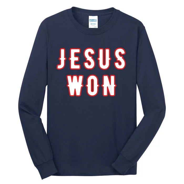 Jesus Won Texas Tall Long Sleeve T-Shirt