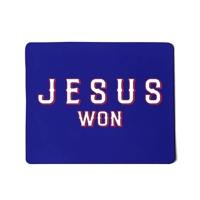 Jesus Won Texas Mousepad