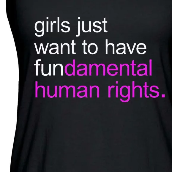 Just Want To Have Fundamental Human Rights Ladies Essential Flowy Tank