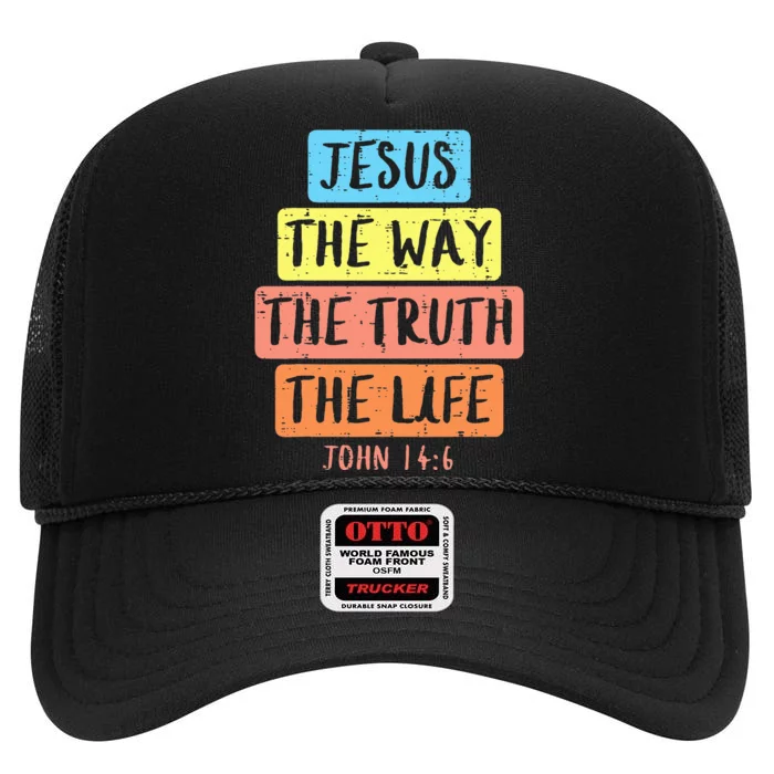 Jesus Way Truth Life John 146 Easter Religious High Crown Mesh Trucker Hat