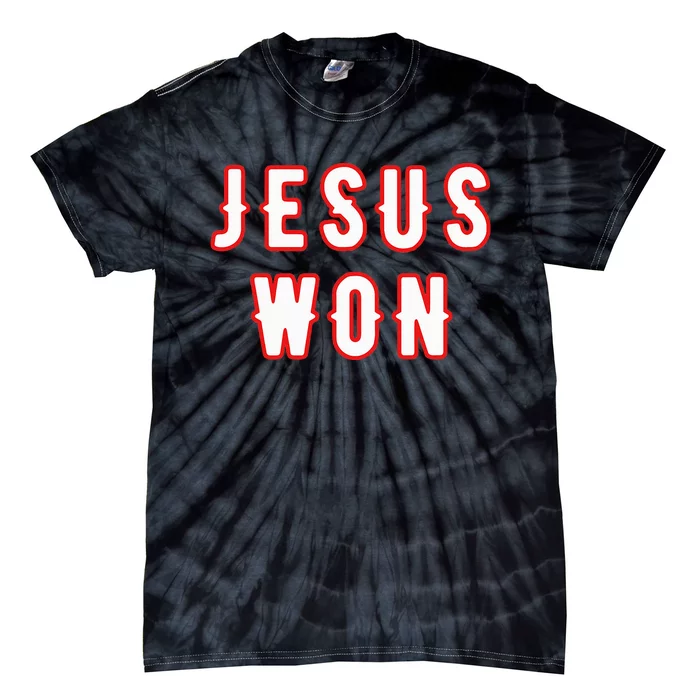 jesus won Texas Tie-Dye T-Shirt