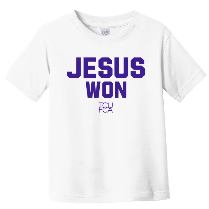 Jesus Won Tcu Fca Toddler T-Shirt