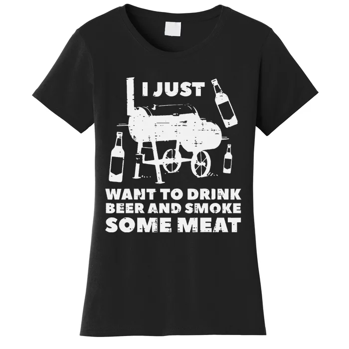 Just Want To Grill Some Meat Fun Bbq Barbecue Women's T-Shirt