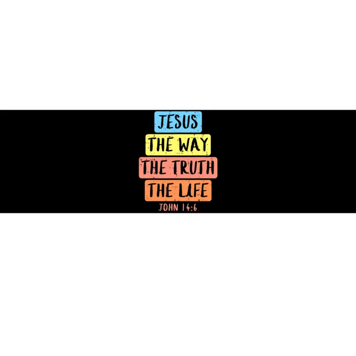 Jesus Way Truth Life John 146 Easter Religious Bumper Sticker