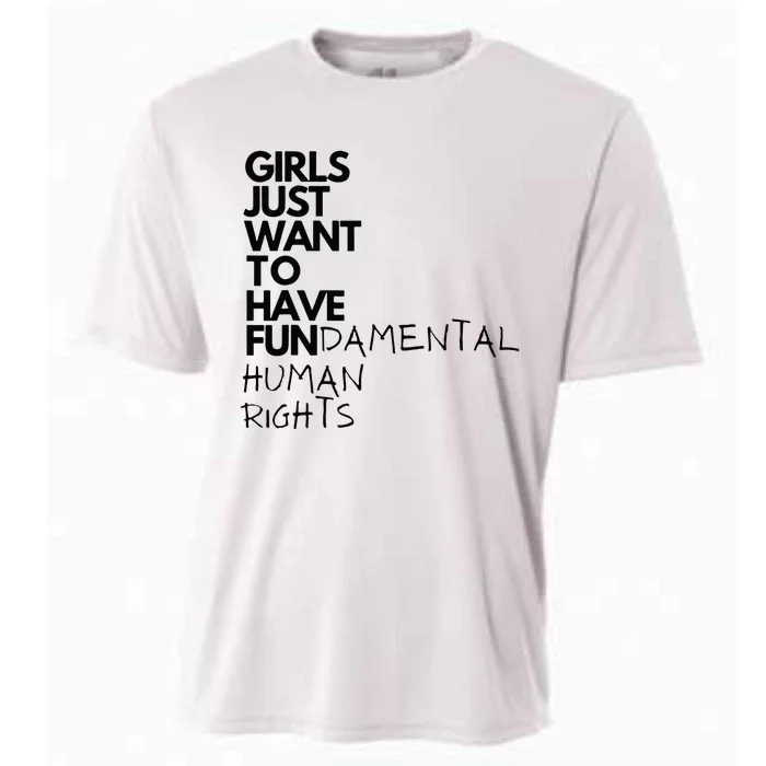 Just Want To Have Fundamental Human Rights Feminist Cooling Performance Crew T-Shirt