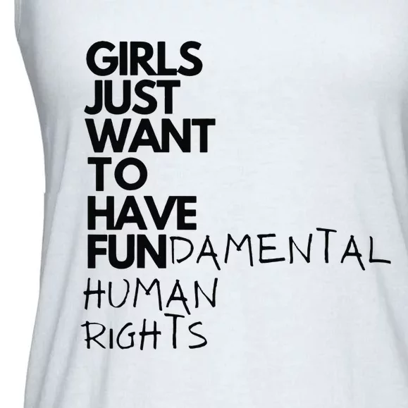 Just Want To Have Fundamental Human Rights Feminist Ladies Essential Flowy Tank