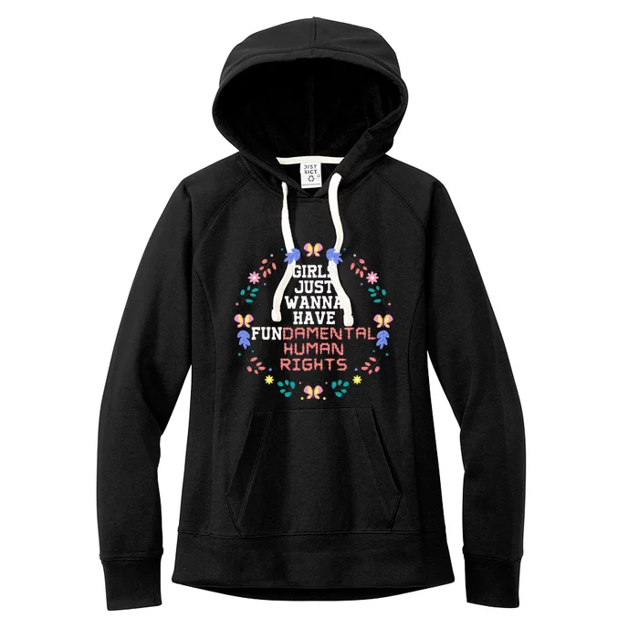 Just Want To Have Fundamental Rights Women's Fleece Hoodie