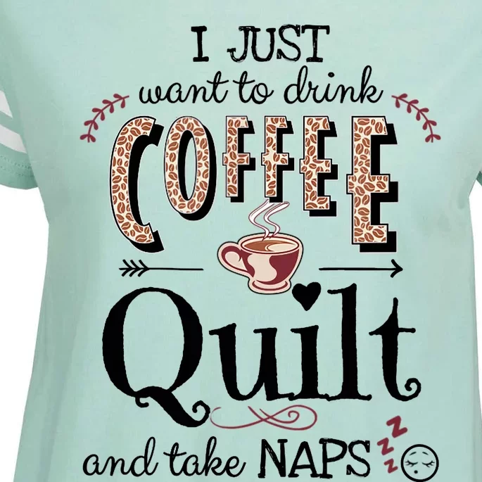 Just Want To Drink Coffee, Quilt & Take Naps | Quilter Gift Enza Ladies Jersey Football T-Shirt