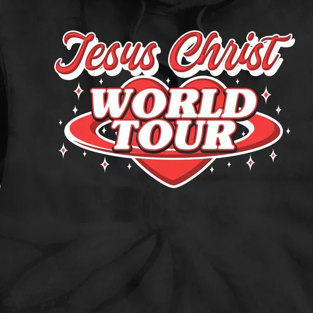 Jesus World Tour Christian Music Faith Concert Front & Back Tie Dye Hoodie