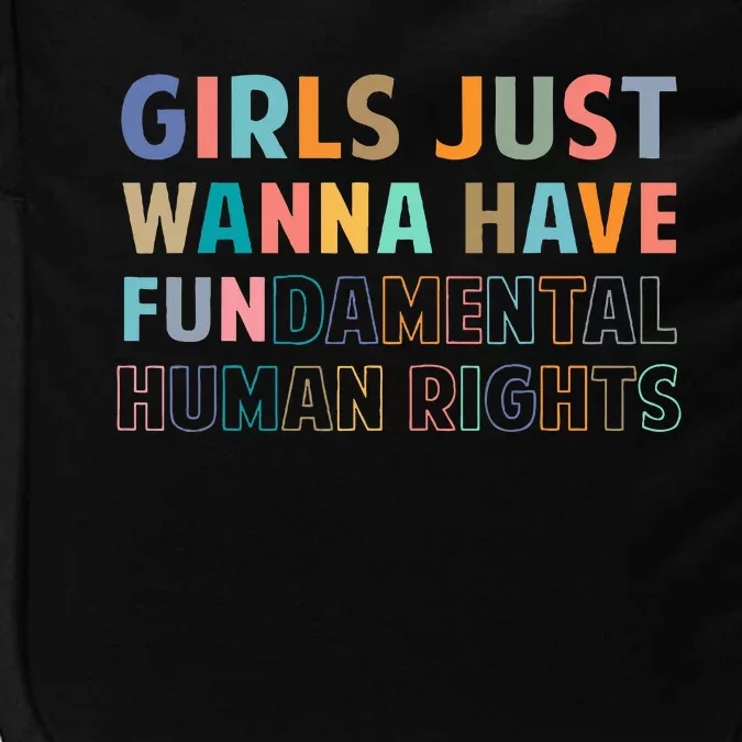 Just Want To Have Fundamental Human Rights Feminist Impact Tech Backpack