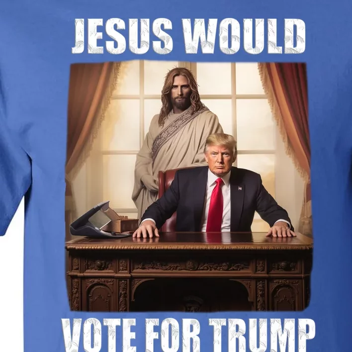 Jesus Would Votes For Trump 2024 Election Gift Tall T-Shirt