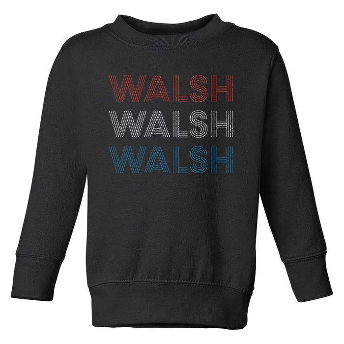 Joe Walsh Vote For President 2020 Election Republican Gift Toddler Sweatshirt