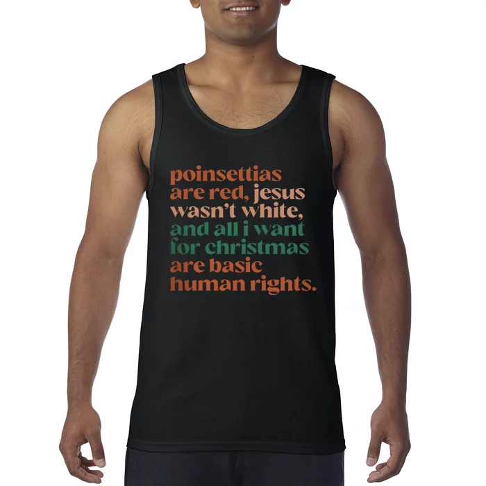 Jesus WasnT White Basic Human Rights I Want For Christmas Tank Top