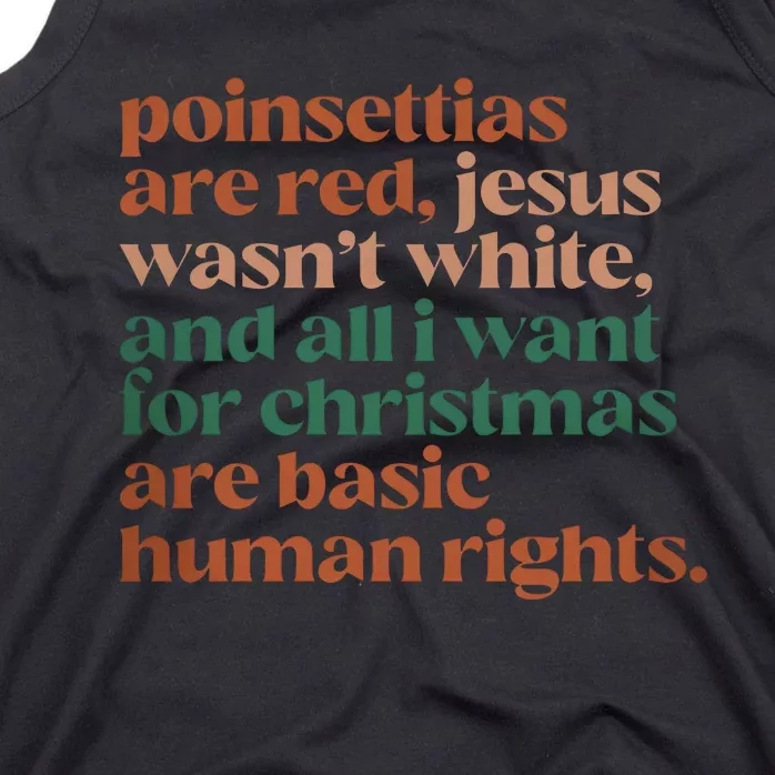 Jesus WasnT White Basic Human Rights I Want For Christmas Tank Top