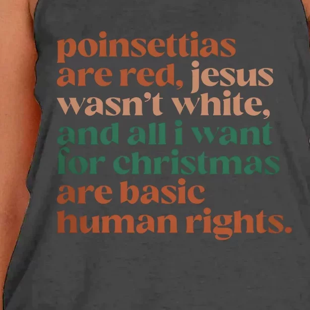 Jesus WasnT White Basic Human Rights I Want For Christmas Women's Knotted Racerback Tank