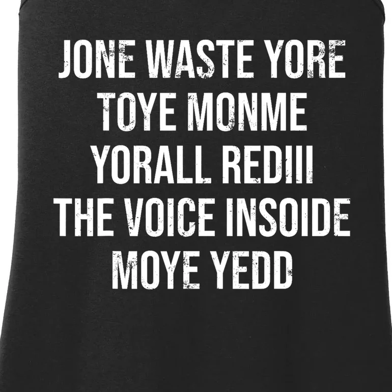 Jone Waste Yore Toye Toye Monme Yorall Rediii Lyrics Gifts Ladies Essential Tank