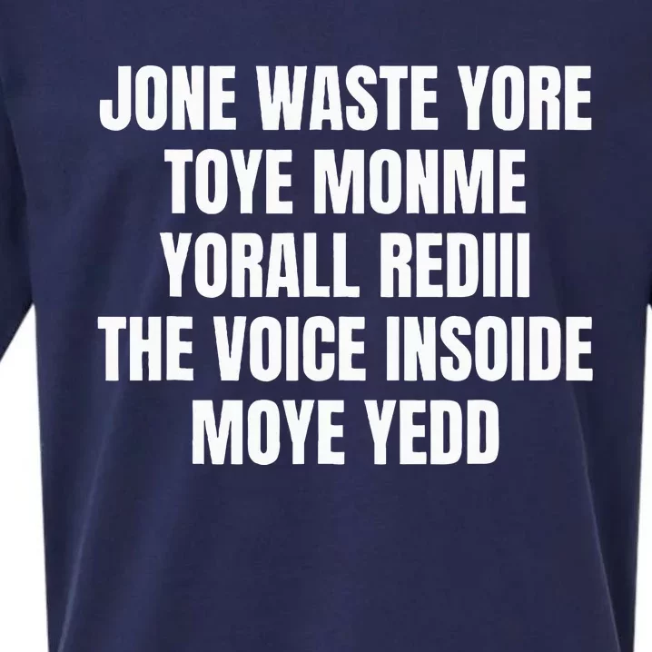 Jone Waste Yore Toye Monme Yorall Rediii Sueded Cloud Jersey T-Shirt