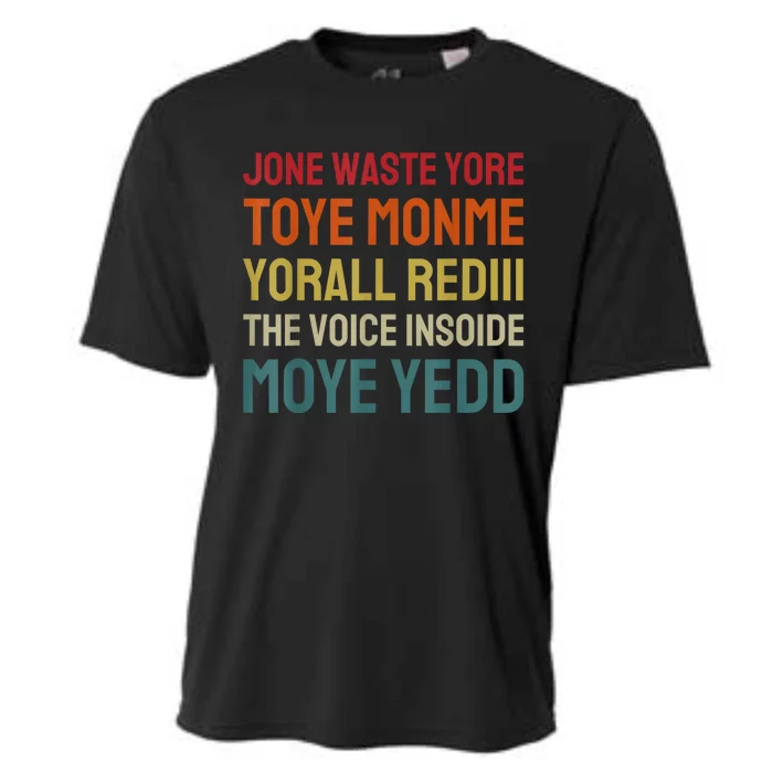 Jone Waste Yore Toye Toye Monme Yorall Rediii Funny Cooling Performance Crew T-Shirt