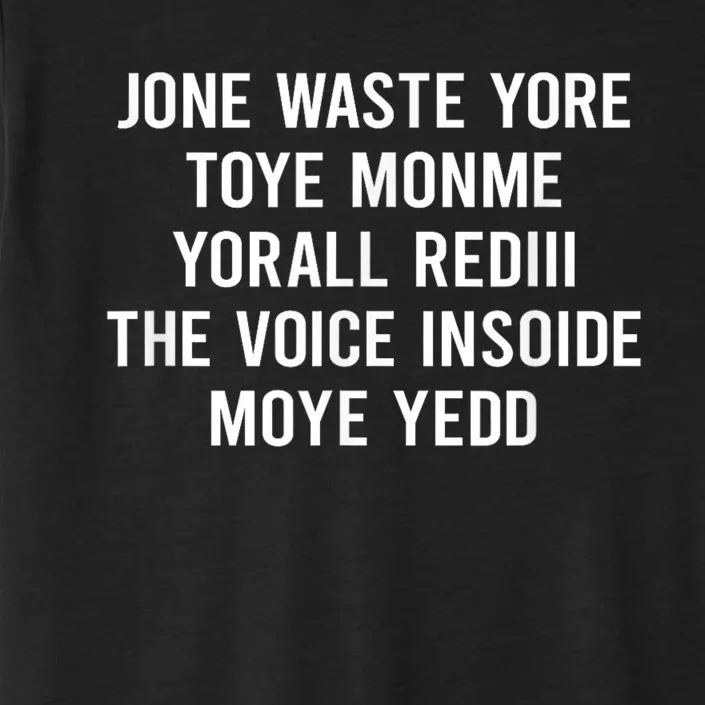 Jone Waste Yore Toye Monme Yorall Rediii The Voice ChromaSoft Performance T-Shirt