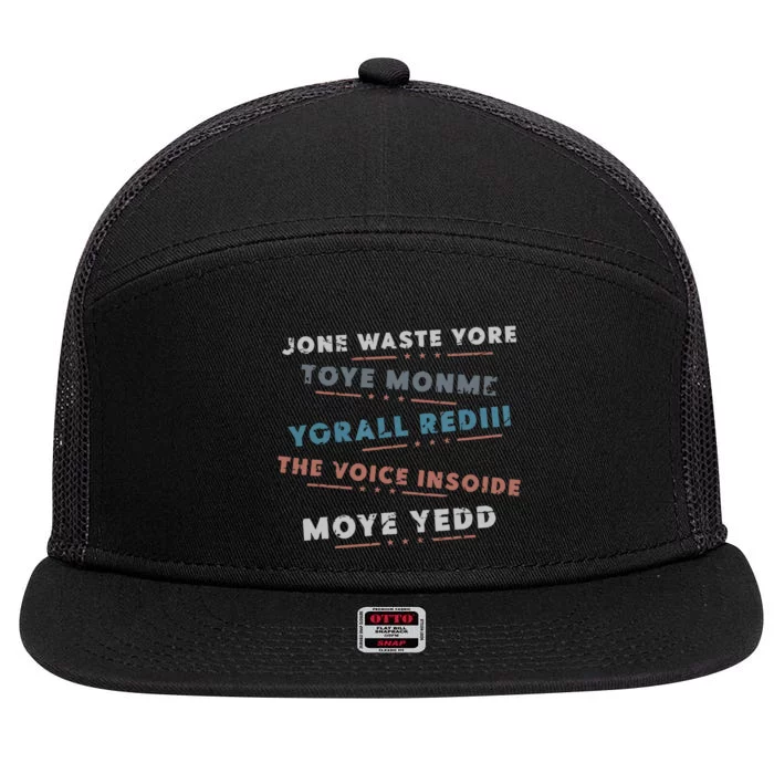 Jone Waste Yore Toye Monme Funny Pop Miss You Punk Lyrics 7 Panel Mesh Trucker Snapback Hat