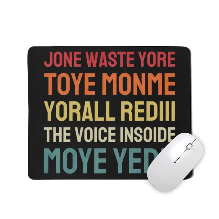 Jone Waste Yore Toye Monme Funny Pop Miss You Punk Lyrics Mousepad