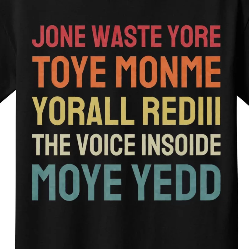 Jone Waste Yore Toye Monme Funny Pop Miss You Punk Lyrics Kids T-Shirt