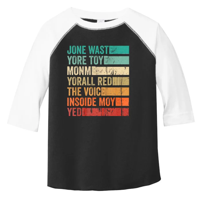 Jone Waste Yore Toye Monme Funny Pop Miss You Punk Lyrics Toddler Fine Jersey T-Shirt