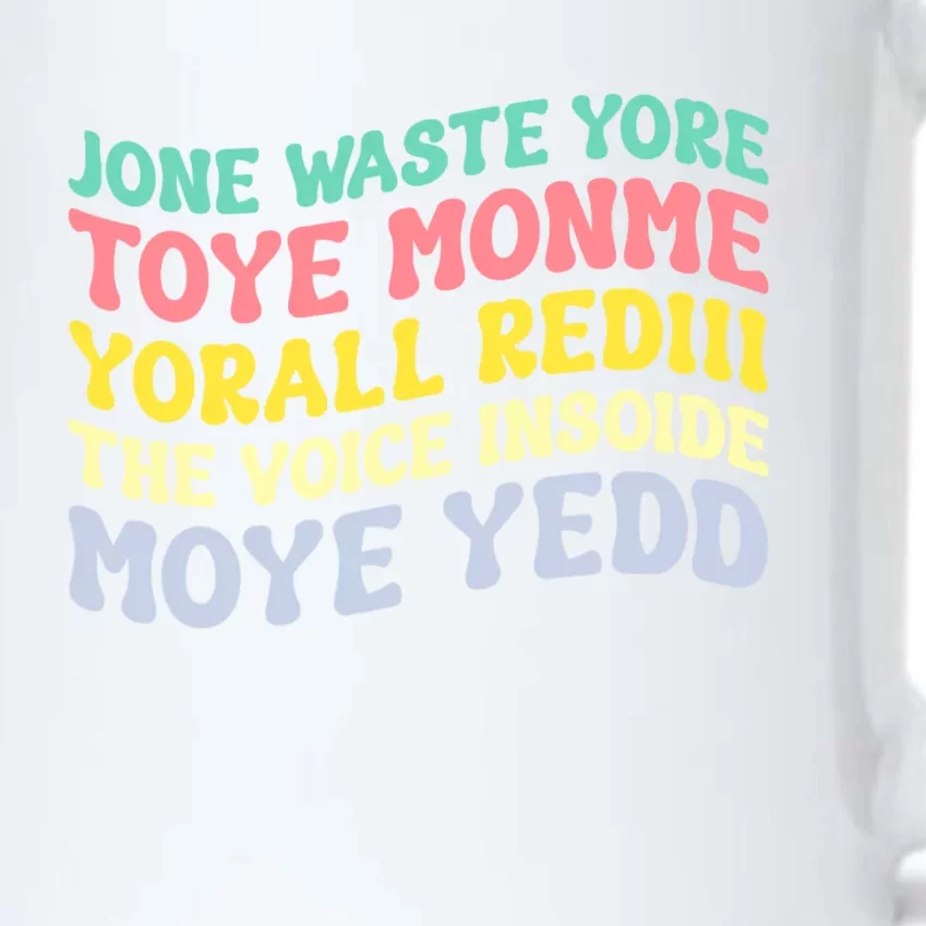 Jone Waste Yore Toye Monme Yorall Rediii The Voice Insoide Moye Yedd Black Color Changing Mug