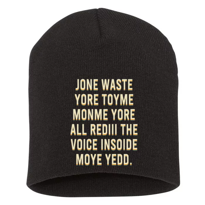 Jone Waste Yore Toye Monme Yorall Short Acrylic Beanie