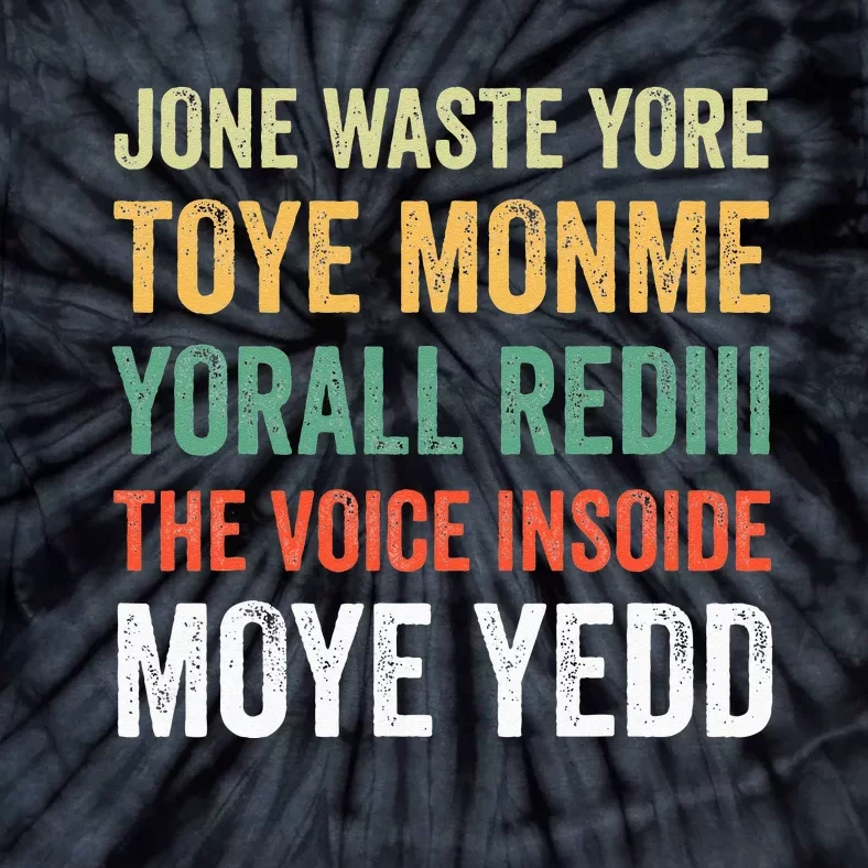 Jone Waste Yore Toye Monme Yorall Rediii Tie-Dye T-Shirt