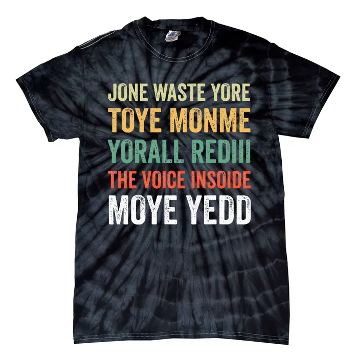 Jone Waste Yore Toye Monme Yorall Rediii Tie-Dye T-Shirt