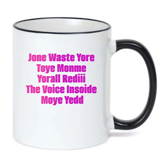 Jone Waste Yore Toye Monme Yorall Rediii The Voice Insoide Moye Yedd Black Color Changing Mug