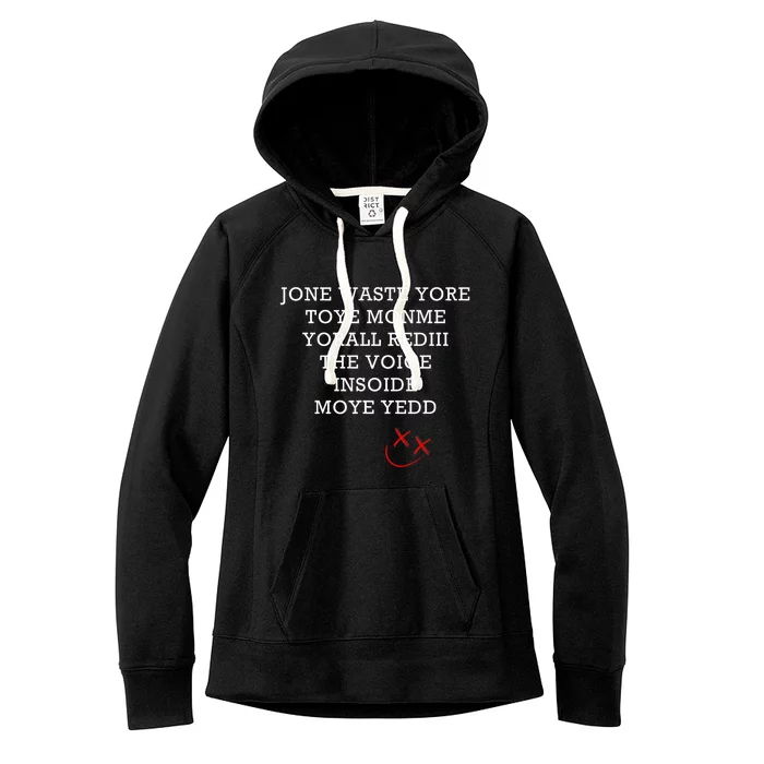 Jone Waste Yore Toye Monme Funny Miss You Jone Waste Yore Women's Fleece Hoodie