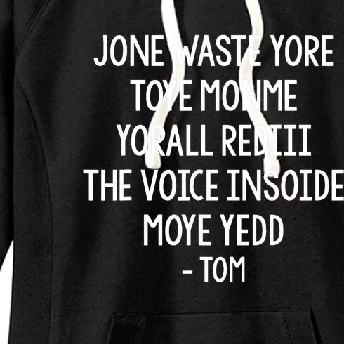 Jone Waste Yore Toye Monme Funny Pop Miss You Punk Lyrics Women's Fleece Hoodie