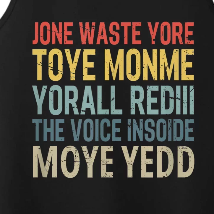 Jone Waste Yore Toye Monme Yorall Rediii The Voice Insoide Performance Tank