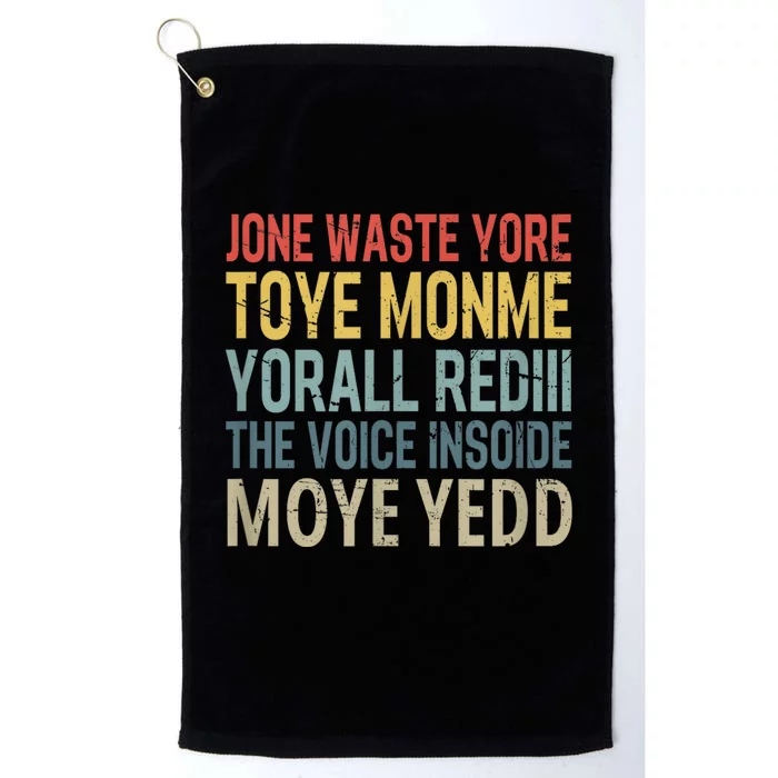 Jone Waste Yore Toye Monme Yorall Rediii The Voice Insoide Platinum Collection Golf Towel