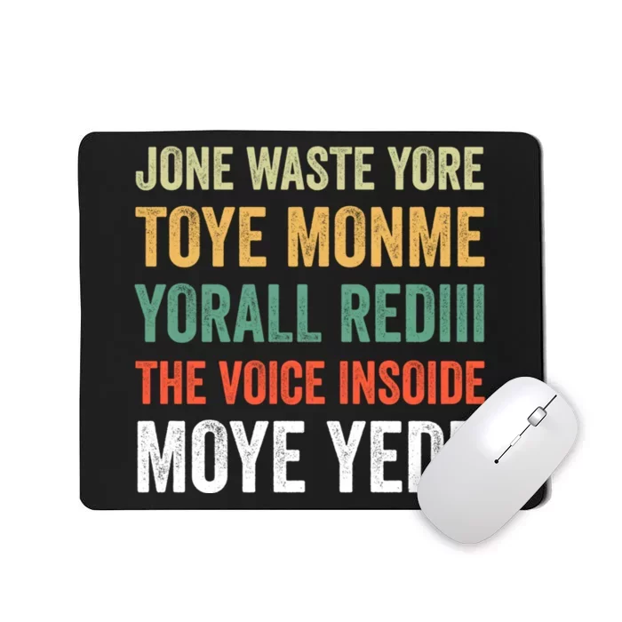 Jone Waste Yore Toye Monme Funny Pop Miss You Punk Lyrics Mousepad