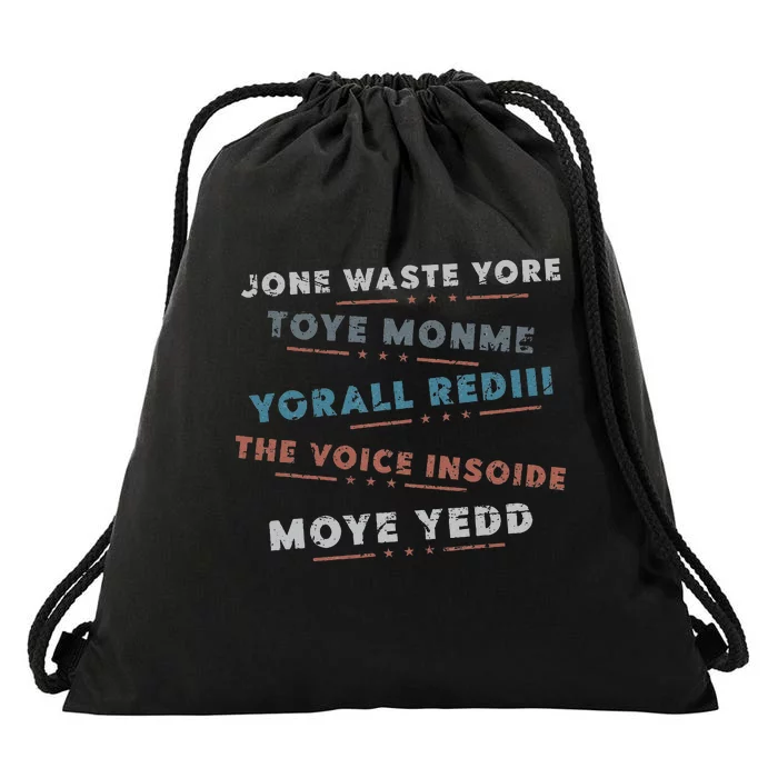 Jone Waste Yore Toye Monme Funny Pop Miss You Punk Lyrics Drawstring Bag