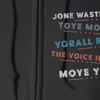 Jone Waste Yore Toye Monme Funny Pop Miss You Punk Lyrics Full Zip Hoodie