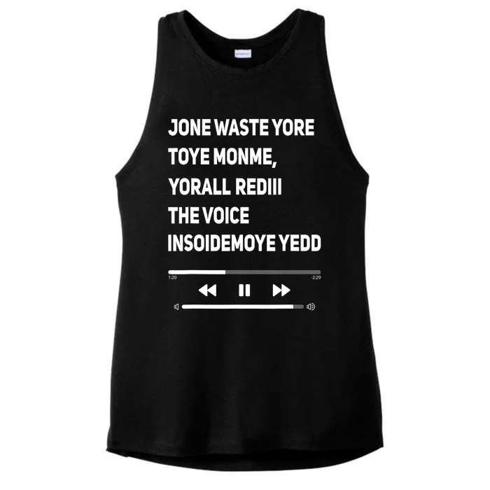 Jone Waste Yore Toye Monme Yorall Rediii The Voice Funny Ladies Tri-Blend Wicking Tank