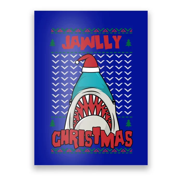 Jawlly Xmas Funny Shark Jaw Santa Ugly Christmas Jolly Pun Gift Poster